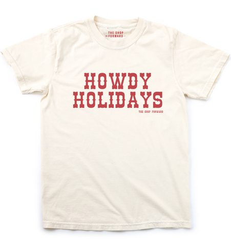 HOWDY HOLIDAYS Unisex Tee - Ivory