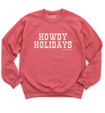 HOWDY HOLIDAYS Unisex Pullover - HEATHER RED